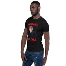 Charger l'image dans la galerie, Bill Chill Short-Sleeve Unisex T-Shirt