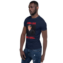 Charger l'image dans la galerie, Bill Chill Short-Sleeve Unisex T-Shirt