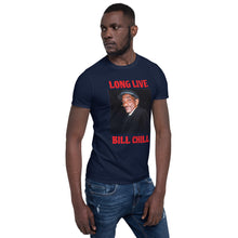 Charger l'image dans la galerie, Bill Chill Short-Sleeve Unisex T-Shirt