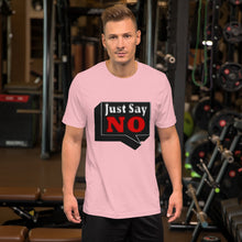 Charger l'image dans la galerie, Just Say No T-Shirt
