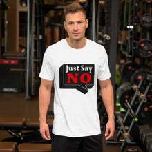 Charger l'image dans la galerie, Just Say No T-Shirt