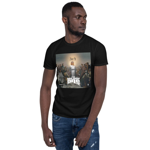 I’m The Only One 2 Short-Sleeve Unisex T-Shirt